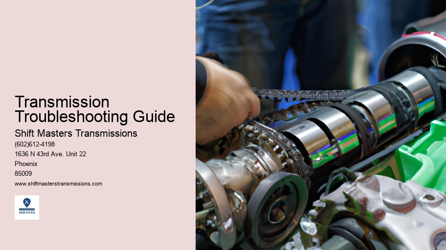 Transmission Troubleshooting Guide